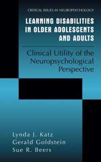 Learning Disabilities in Older Adolescents and Adults