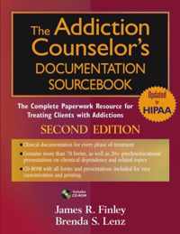 The Addiction Counselor's Documentation Sourcebook