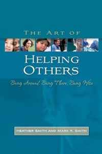 The Art of Helping Others