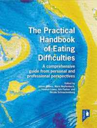 The Practical Handbook of Eating Difficulties