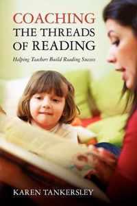 Coaching the Threads of Reading