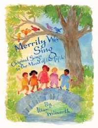 Merrily We Sing