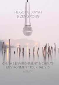 China'S Environment And China'S Environment Journalists