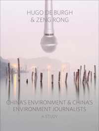 China's Environment and China's Environment Journalists