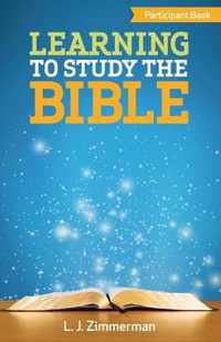 Learning to Study the Bible Participant Book