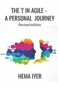 The 'I' in Agile - a personal journey