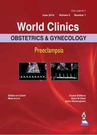 World Clinics: Obstetrics & Gynecology: Preeclampsia