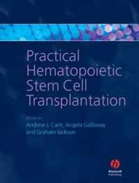 Practical Hematopoietic Stem Cell Transplantation