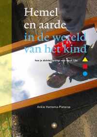 Hemel en aarde in de wereld van het kind