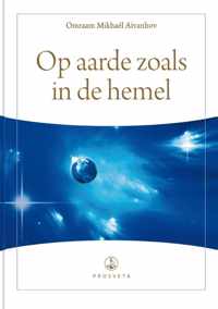 Synopsis II -   Op aarde zoals in de hemel