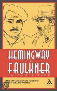 Hemingway and Faulkner in Their Time