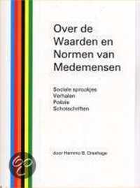 Over De Waarden En Normen Van Medemensen