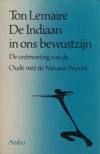 De indiaan in ons bewustzijn