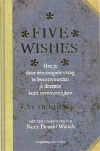 Five Wishes