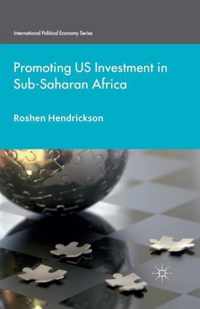 Promoting U.S. Investment in Sub-Saharan Africa