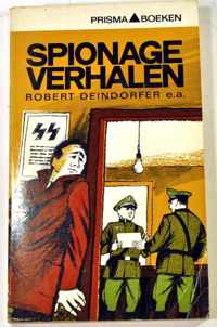 Spionage verhalen - Robert Deindorfer e.a.