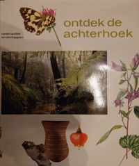 ONTDEK DE ACHTERHOEK