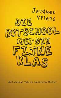 Die rotschool met die fijne klas