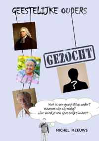 Geestelijke Ouders Gezocht