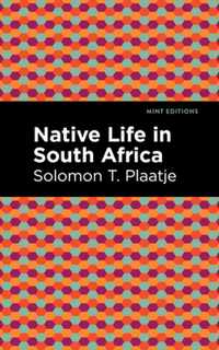 Native Life in South Africa