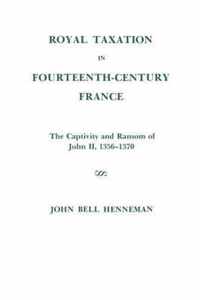 Royal Taxation in Fourteenth-Century France