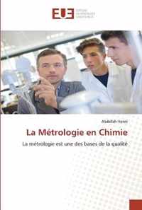 La Metrologie en Chimie