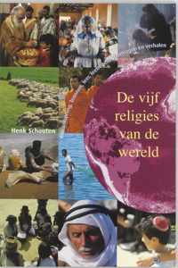 De vijf religies van de wereld