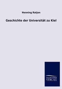 Geschichte der Universitat zu Kiel