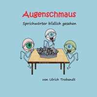 Augenschmaus