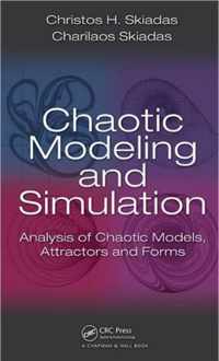 Chaotic Modelling and Simulation