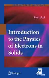 Introduction to the Physics of Electrons in Solids