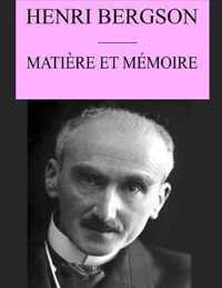 Matiere et Memoire