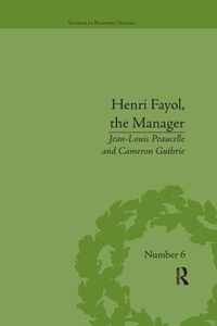 Henri Fayol, the Manager