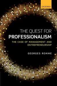 The Quest for Professionalism