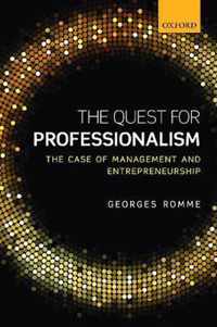 The Quest for Professionalism