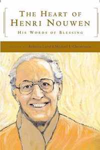 The Heart of Henri Nouwen