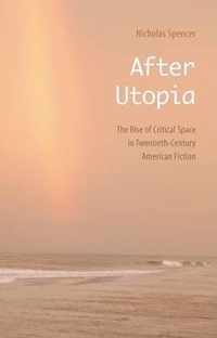 After Utopia