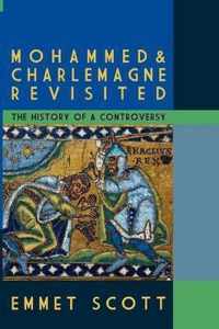 Mohammed & Charlemagne Revisited