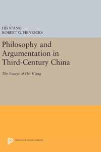 Philosophy and Argumentation in Third-Century Ch - The Essays of Hsi K`ang