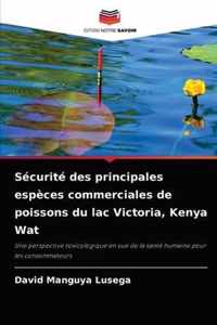 Securite des principales especes commerciales de poissons du lac Victoria, Kenya Wat