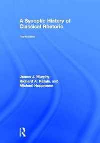 A Synoptic History of Classical Rhetoric