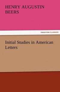 Initial Studies in American Letters