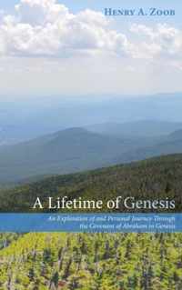 A Lifetime of Genesis