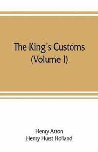 The king's customs