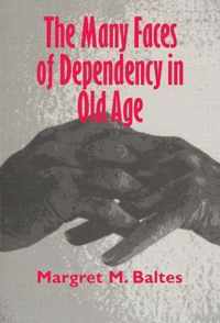 The Many Faces of Dependency in Old Age