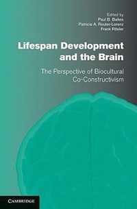 Lifespan Development and the Brain