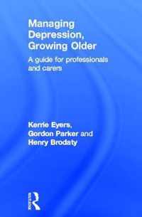 Managing Depression, Growing Older