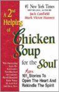 A 2nd Helping of Chicken Soup for the Soul