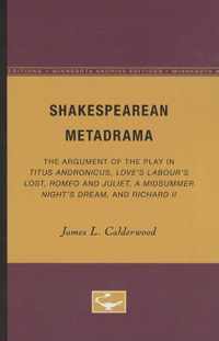 Shakespearean Metadrama