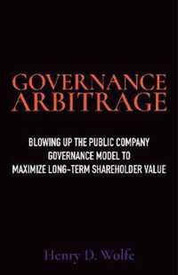 Governance Arbitrage